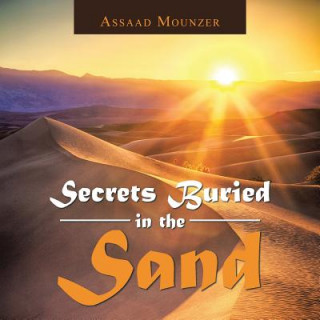 Book Secrets Buried in the Sand Assaad Mounzer