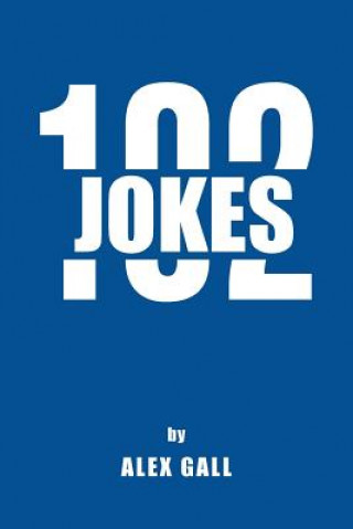 Könyv Jokes 102 Alex Gall