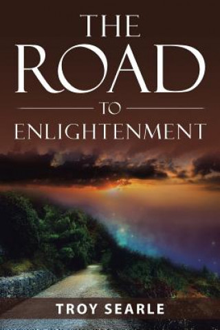 Könyv Road to Enlightenment Troy Searle