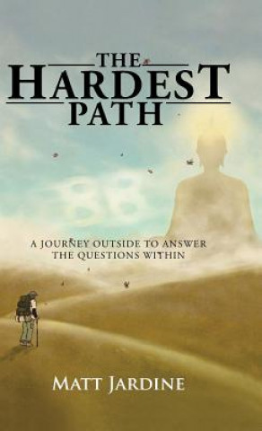 Book Hardest Path Matt Jardine