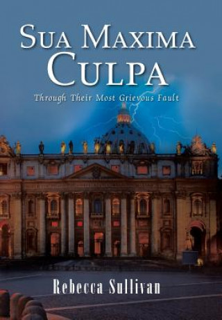 Book Sua Maxima Culpa Rebecca Sullivan