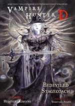 Könyv Vampire Hunter D Vol. 26: Bedeviled Stagecoach Hideyuki Kikuchi