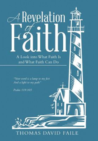 Buch Revelation of Faith Thomas David Faile