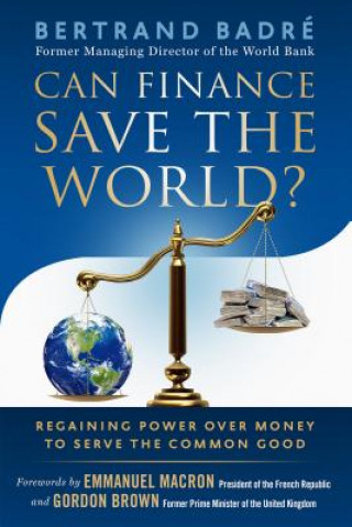 Könyv Can Finance Save the World? Bertrand Badré