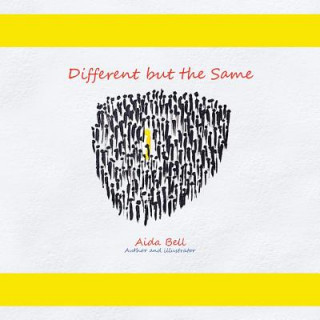 Knjiga Different but the Same Aida Bell