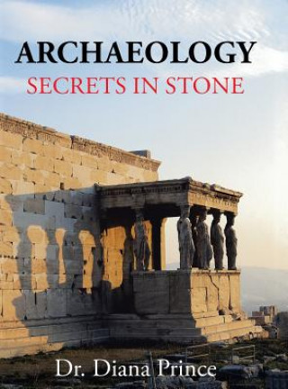 Kniha Archaeology Dr Diana Prince