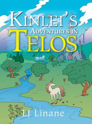 Kniha Kinlei's Adventures in Telos Lj Linane