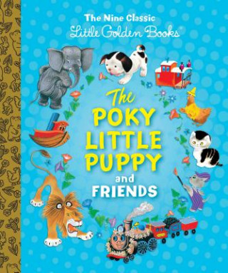 Könyv Poky Little Puppy and Friends: The Nine Classic Little Golden Books Margaret Wise Brown