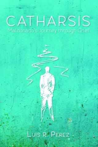 Buch Catharsis Luis R. Perez