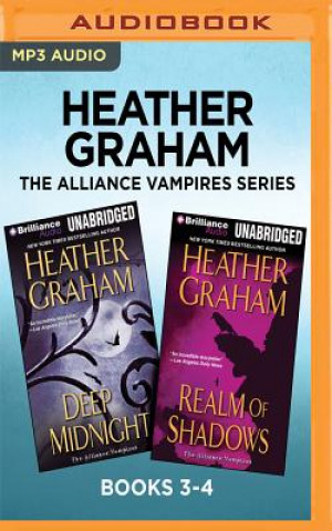 Digital Heather Graham the Alliance Vampires Series: Books 3-4: Deep Midnight & Realm of Shadows Heather Graham