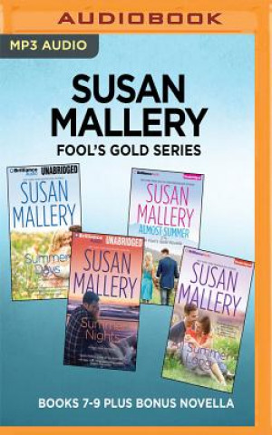 Digital Susan Mallery Fool's Gold Series: Books 7-9 Plus Bonus Novella: Summer Days, Summer Nights, All Summer Long, Almost Summer Susan Mallery