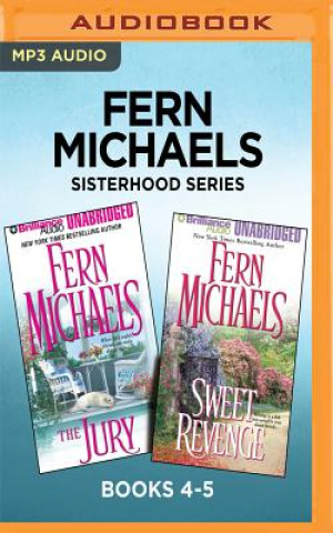 Digital Fern Michaels Sisterhood Series: Books 4-5: The Jury & Sweet Revenge Fern Michaels