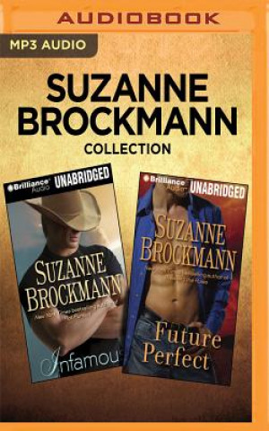 Digital Suzanne Brockmann Collection - Infamous & Future Perfect Suzanne Brockmann