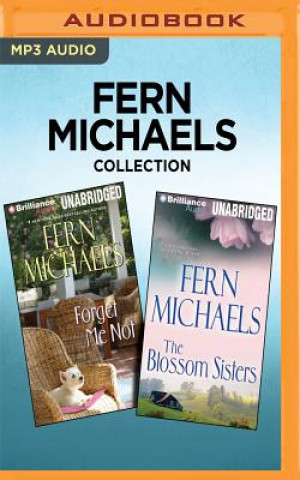 Digital Fern Michaels Collection: Forget Me Not & the Blossom Sisters Fern Michaels