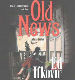 Audio OLD NEWS                    8D Ed Ifkovic