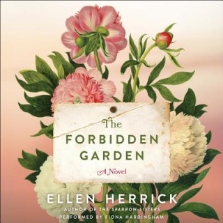 Hanganyagok The Forbidden Garden Ellen Herrick