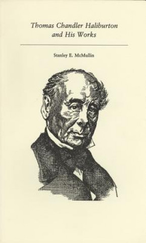 Книга THOMAS CHANDLER HALIBURTON & H Stanley E. McMullin
