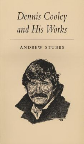 Carte DENNIS COOLEY & HIS WORKS Andrew Stubbs