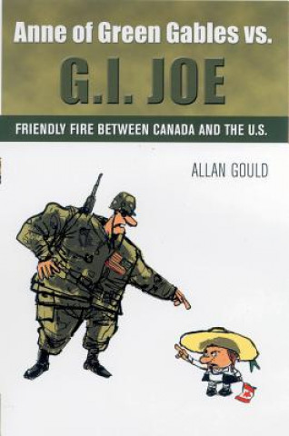 Livre ANNE OF GREEN GABLES VS GI JOE Allan Gould