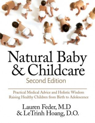 Książka Natural Baby And Childcare, Second Edition Lauren Feder