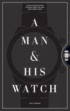 Könyv A Man and His Watch Matthew Hranek