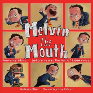 Книга Melvin the Mouth Katherine Blanc