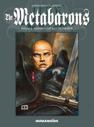 Könyv Metabarons Vol.4 Alejandro Jodorowsky
