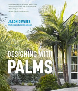 Könyv Designing with Palms Jason Dewees