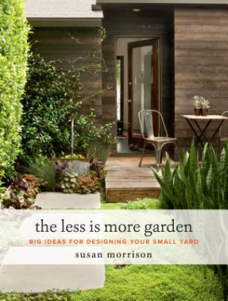 Книга Less Is More Garden Susan Morrison