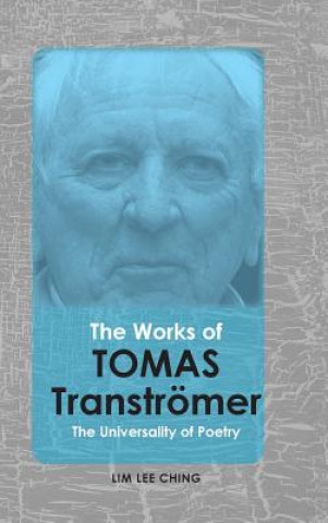 Libro Works of Tomas Transtr mer Lee Ching Lim