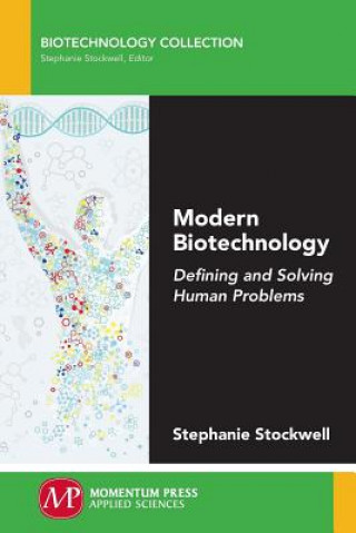 Carte MODERN BIOTECHNOLOGY Stephanie Stockwell