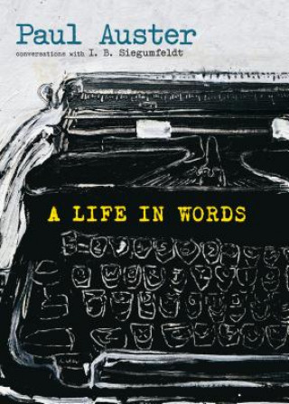 Kniha Life In Words Paul Auster
