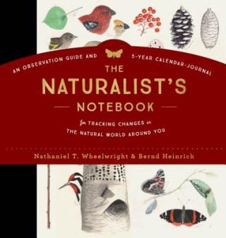 Kniha Naturalist's Notebook Nathaniel T. Wheelwright