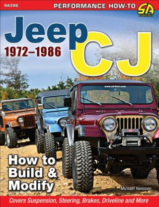 Kniha Jeep Cj 1972-1986 Michael Hanssen