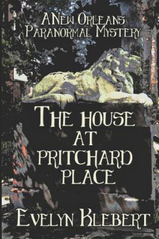 Carte HOUSE AT PRITCHARD PLACE Evelyn Klebert