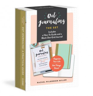 Книга Dot Journaling--The Set: Includes a How-To Guide and a Blank Dot-Grid Journal Rachel Wilkerson Miller