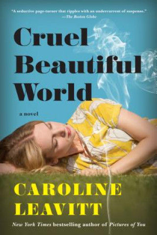 Книга Cruel Beautiful World Caroline Leavitt