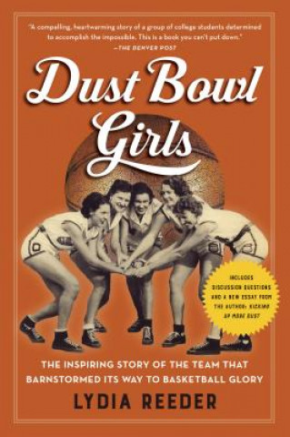 Könyv Dust Bowl Girls Lydia Reeder