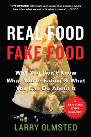 Książka Real Food/Fake Food Larry Olmsted