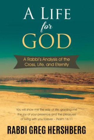 Könyv LIFE FOR GOD Rabbi Greg Hershberg