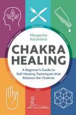 Könyv Chakra Healing Margarita Alcantara