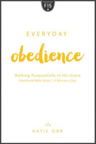 Kniha Everyday Obedience Katie Orr