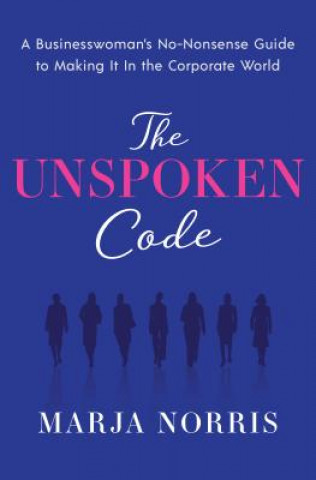 Książka Unspoken Code Marja L. Norris