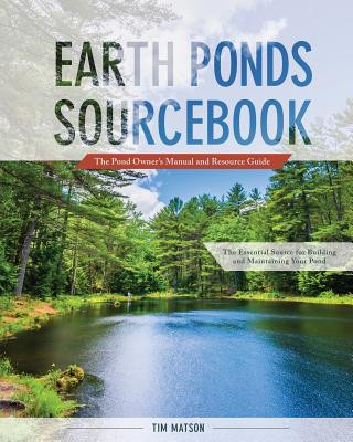 Knjiga Earth Ponds Sourcebook Tim Matson