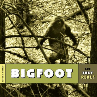 Knjiga Bigfoot Laura K. Murray