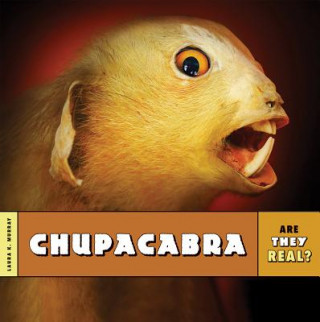 Kniha Chupacabra Laura K. Murray