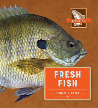 Книга Fresh Fish Michael J. Rosen
