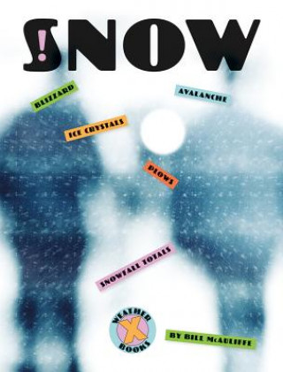 Knjiga X-BKS SNOW Bill McAuliffe