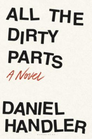 Kniha All the Dirty Parts Daniel Handler