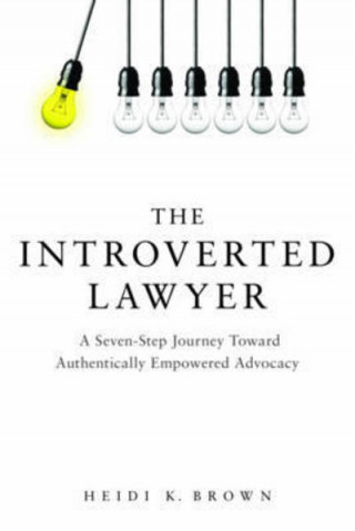Knjiga Introverted Lawyer Heidi K Brown